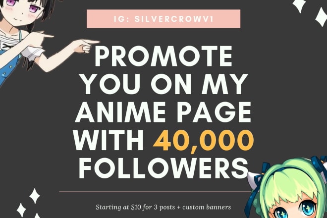 I will do shoutout promotion on my 45k anime instagram page