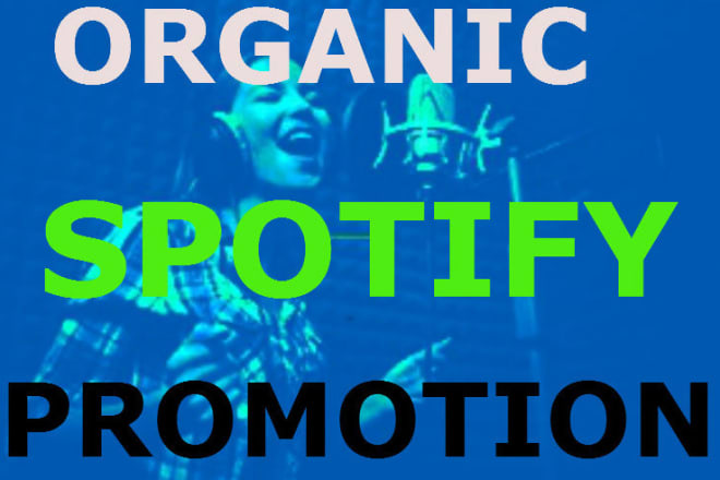 I will do spotify music promotion to get audiences