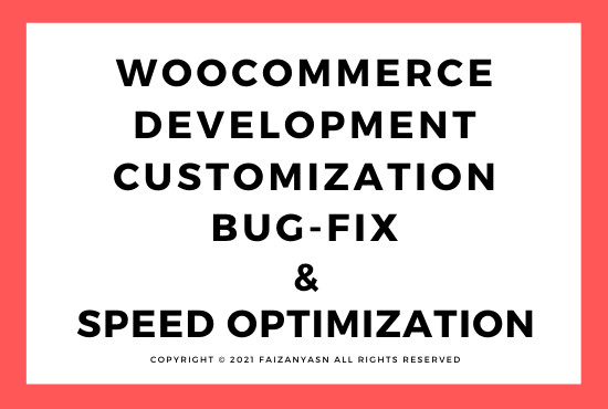 I will do woocommerce customization and development