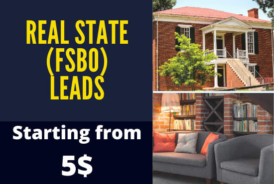 I will generate real state fsbo leads