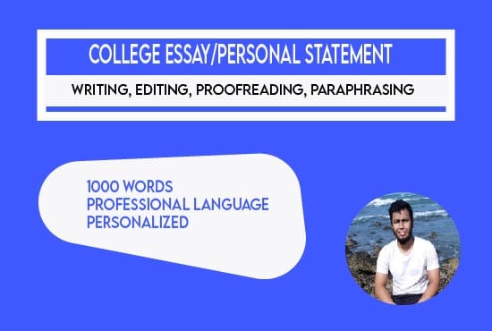 I will help you to create a personal statement college and scholarship essay