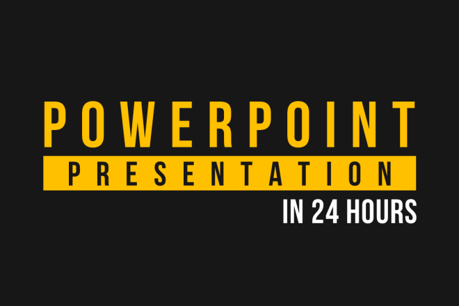 I will make professional powerpoint presentation in 24 hours