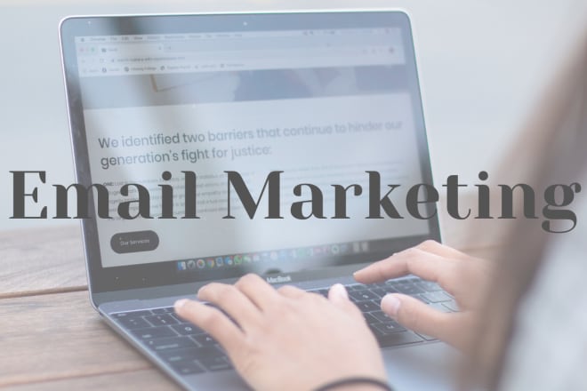 I will optimize your email marketing