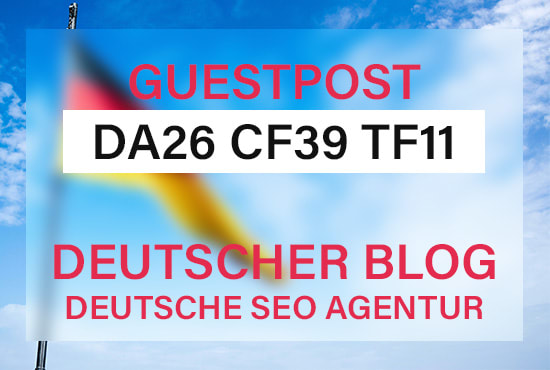 I will provide a da26 guest post in private german blog
