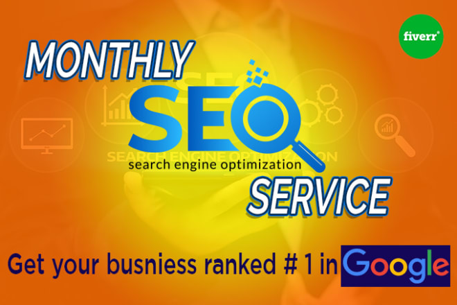 I will provide best monthly SEO service for higher ranking