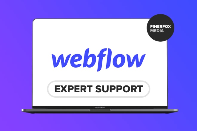 I will provide expert webflow support