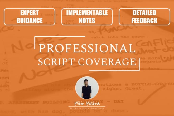 I will provide professional script coverage