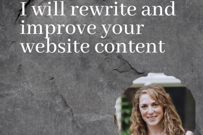 I will rewrite and improve your website content