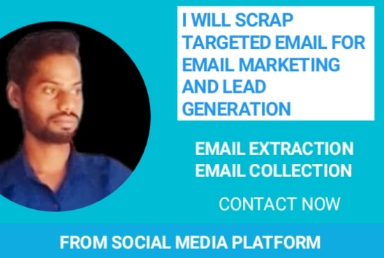 I will scrap targeted email,email extraction,email scraper