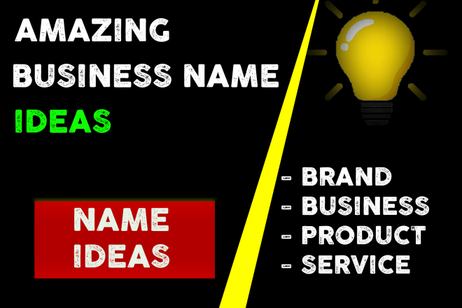 I will think of a name for your business,brand slogan service product