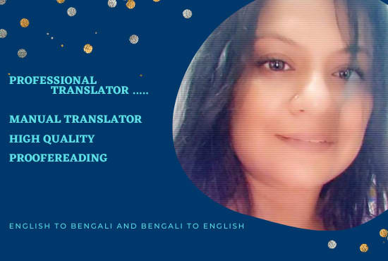 I will translate english to bengali and bengali to english