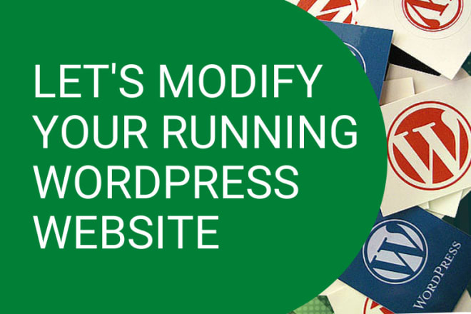 I will update, edit or add features, functions to wordpress website