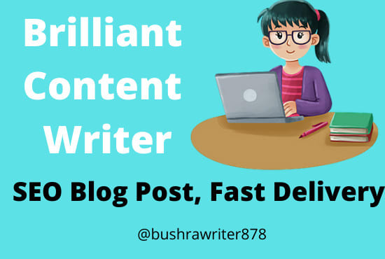 I will write a SEO content writer, blog post writer,