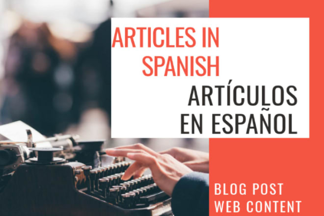 I will write articles in spanish