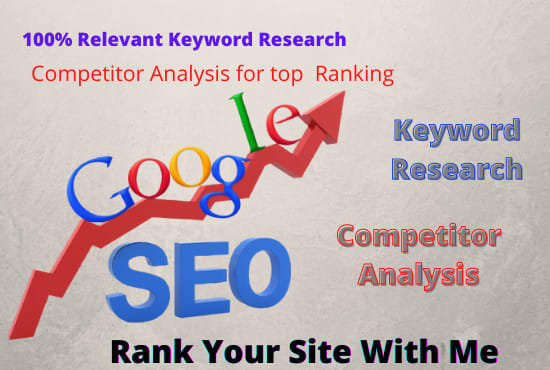 I will assist you in relevant SEO keyword and competitor analysis
