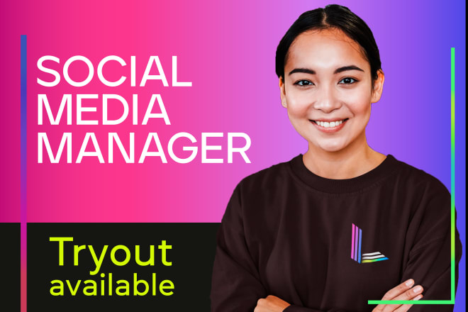 I will be your social media marketing manager and content designer