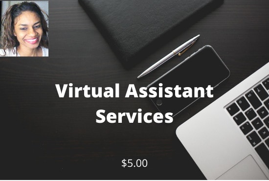 I will be your virtual assistant