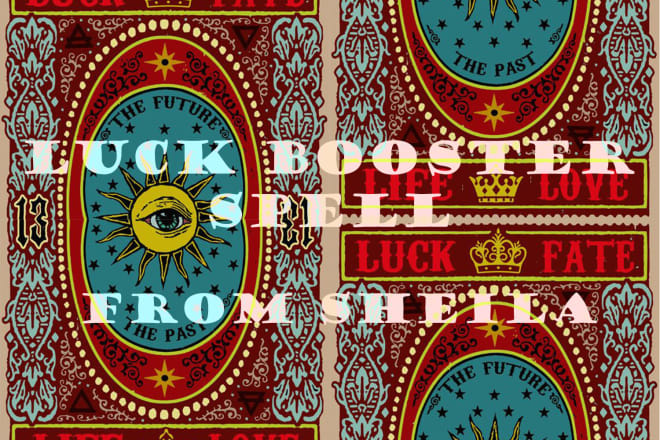 I will boost your luck with my spell