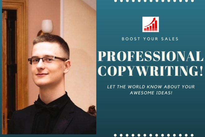 I will boost your sales rapidly with my profesional copywriting services