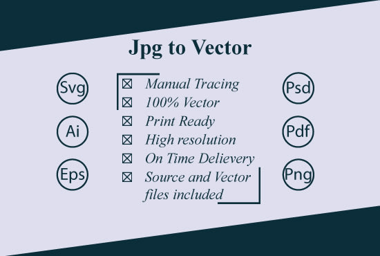 I will convert jpg to ai eps svg psd pdf