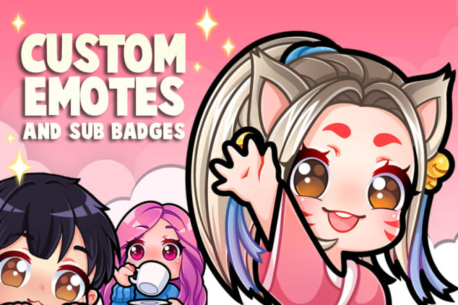 I will create custom twitch emotes and sub badges