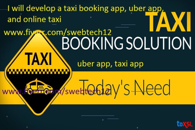 I will develop a taxi booking app, uber app, and online taxi
