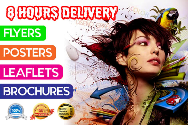 I will do flyer, poster, trifold brochure, graphic design in 8 hrs