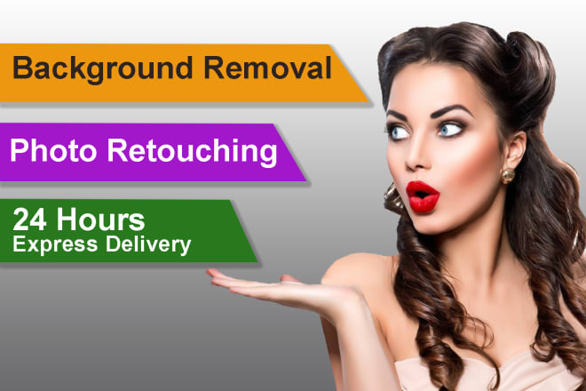 I will do image editing,retouching, background remove