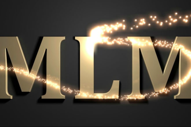 I will do MLM promotion network marketing, leads, traffic