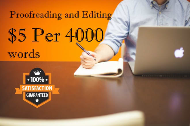 I will do proofreading and editing