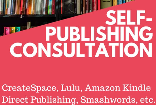 I will offer consultation on self publishing