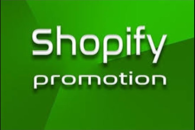I will promote your shopify store to real active targeted audience