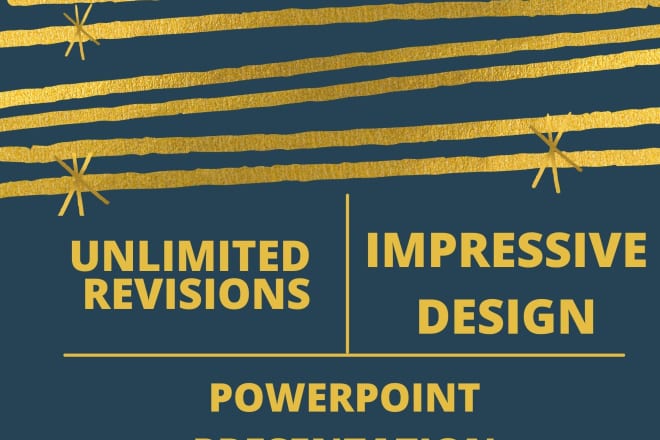 I will provide a stunning powerpoint presentation