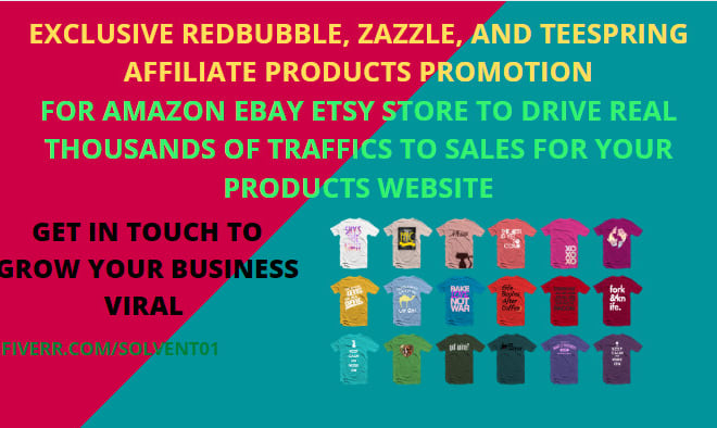 I will set up redbubble,teespring, etsy print on demand t shirt with viral promotion