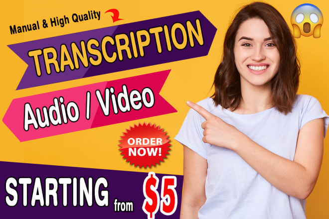 I will transcribe interview audio, video, youtube, podcast, webinar transcription