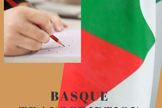 I will transcribe your basque audio or video file