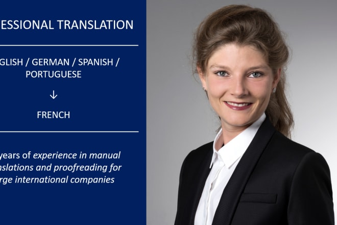 I will translate english, german, spanish, portuguese to french