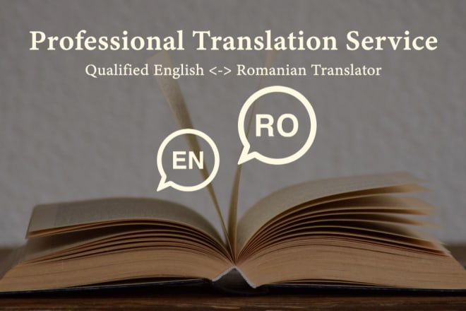 I will translate english to romanian and romanian to english