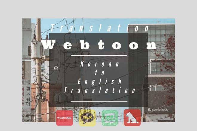 I will translate korean webtoons into english