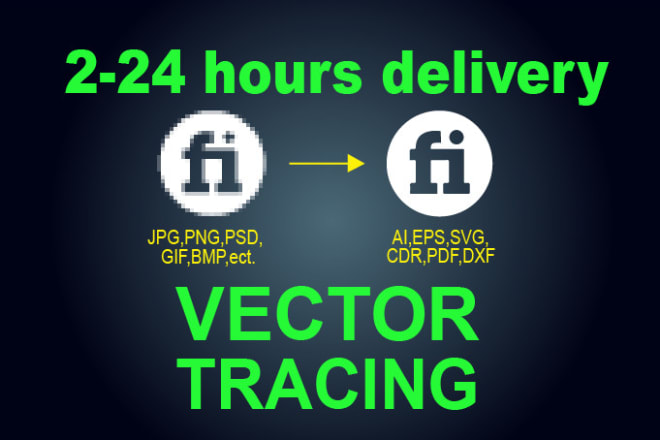 I will vector tracing, convert to vector, vectorize logo, trace