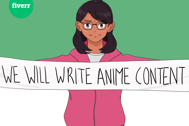 I will write anime related articles for your website or blog