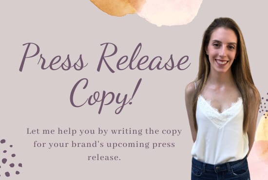 I will write your press release