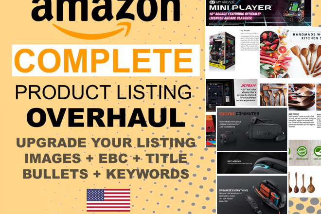 I will completely overhaul your amazon listing