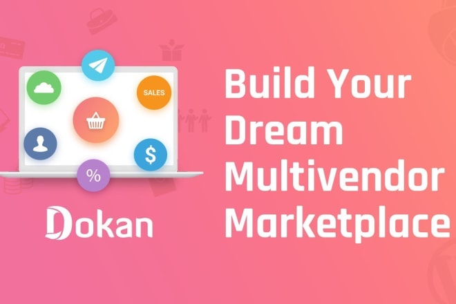 I will create a multivendor ecommerce marketplace with dokan