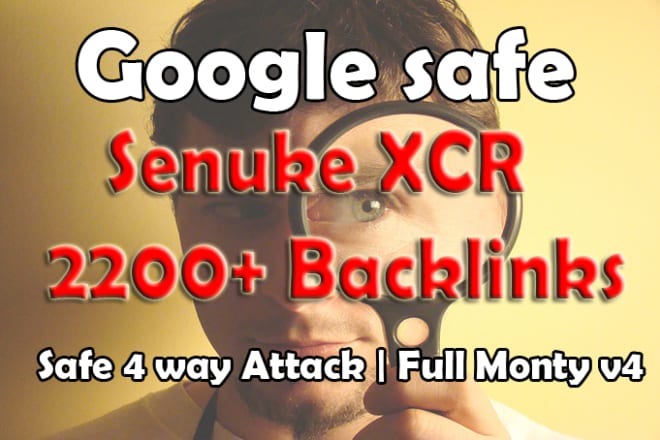 I will do 2200 senuke xcr google friendly SEO backlinks