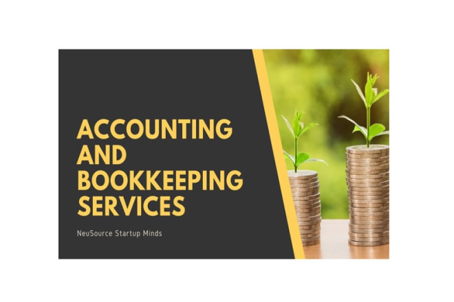 I will do all types of accounting and bookkeeping services