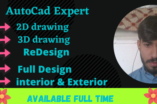 I will do autocad 2d and 3d drafting job for home office in 24 hours
