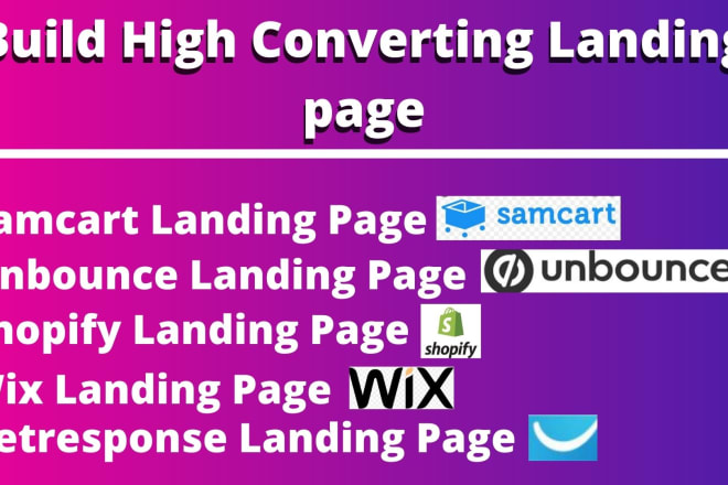 I will do shopify landing page, wix,samcart,clickfunnel,getresponse landing page design