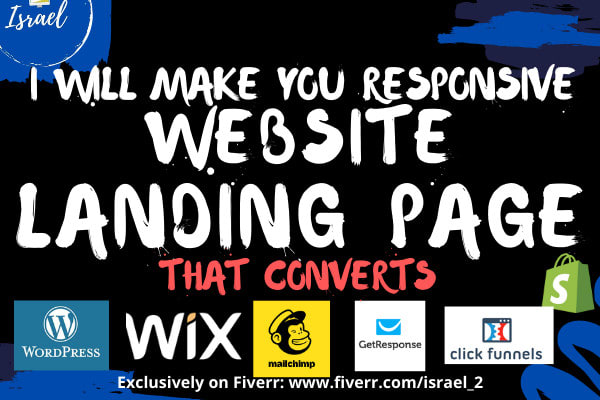 I will do website landing page using wordpress shopify mailchimp wix unbounce leadpage