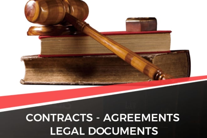 I will draft legal documents, agreements, and contracts for you